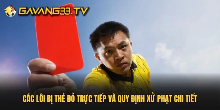 các lỗi bị thẻ đỏ trực tiếp