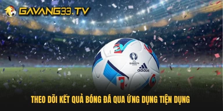 Kết quả bóng đá hôm nay cập nhật tỷ số nhanh