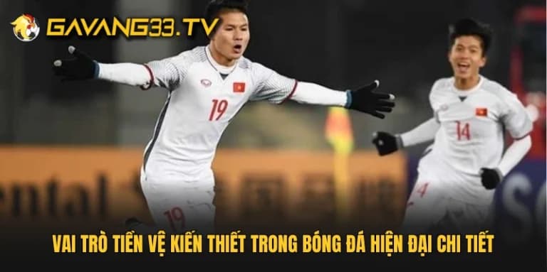 Vai Trò Tiền Vệ Kiến Thiết