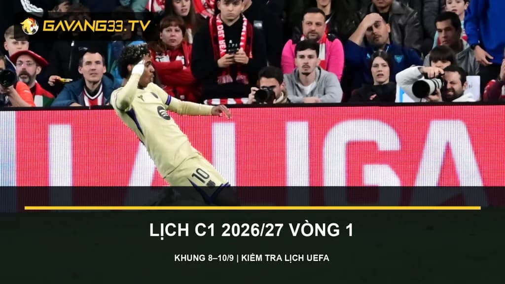 lịch thi đấu c1 2026/27 vòng 1 - ảnh đội bóng