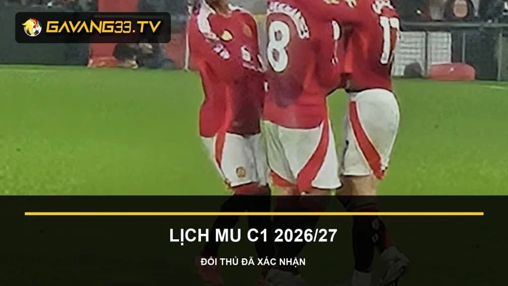 Ảnh tư liệu Manchester United cho bài lịch thi đấu MU C1 2026/27
