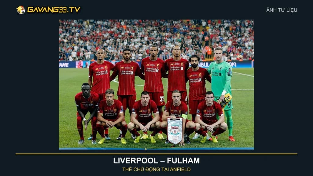 Ảnh tư liệu đội hình Liverpool năm 2019