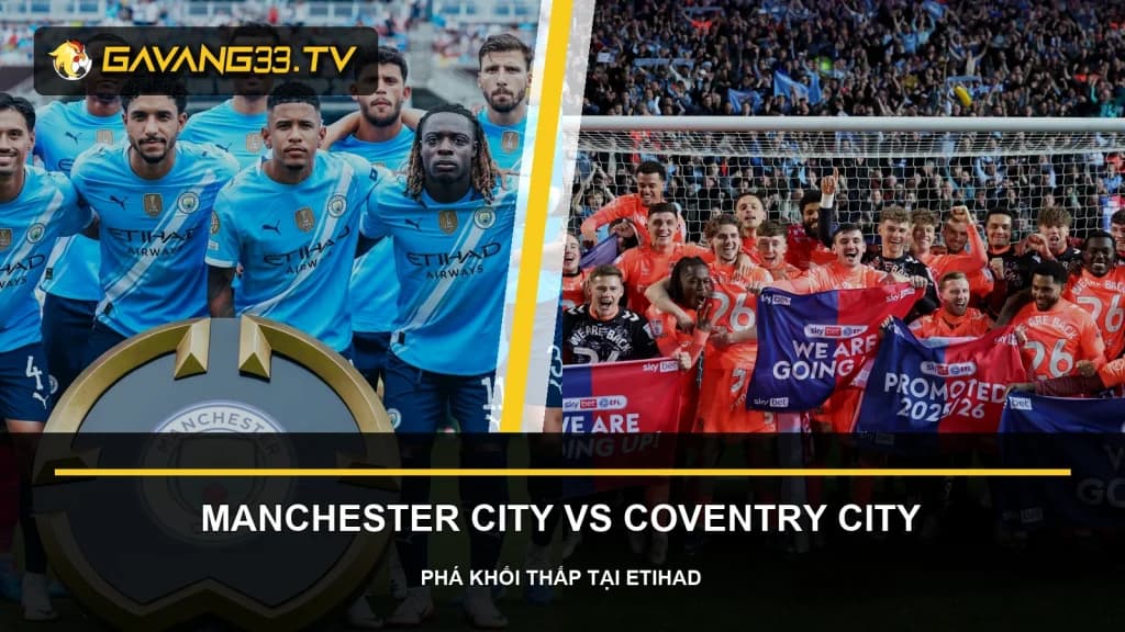 Ảnh tư liệu Manchester City và Coventry City trước trận vòng 3 Premier League