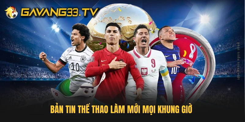 Tin bóng đá và dữ liệu trận đấu được cập nhật trên GavangTV