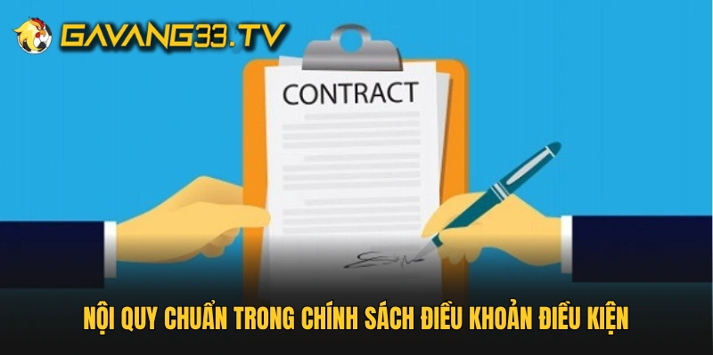 Nội quy chuẩn trong chính sách điều khoản điều kiện