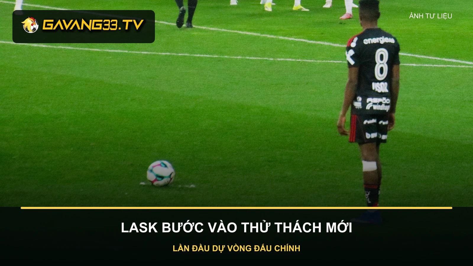 Cầu thủ LASK Linz trong bài nhận định AEK Athens vs LASK Linz