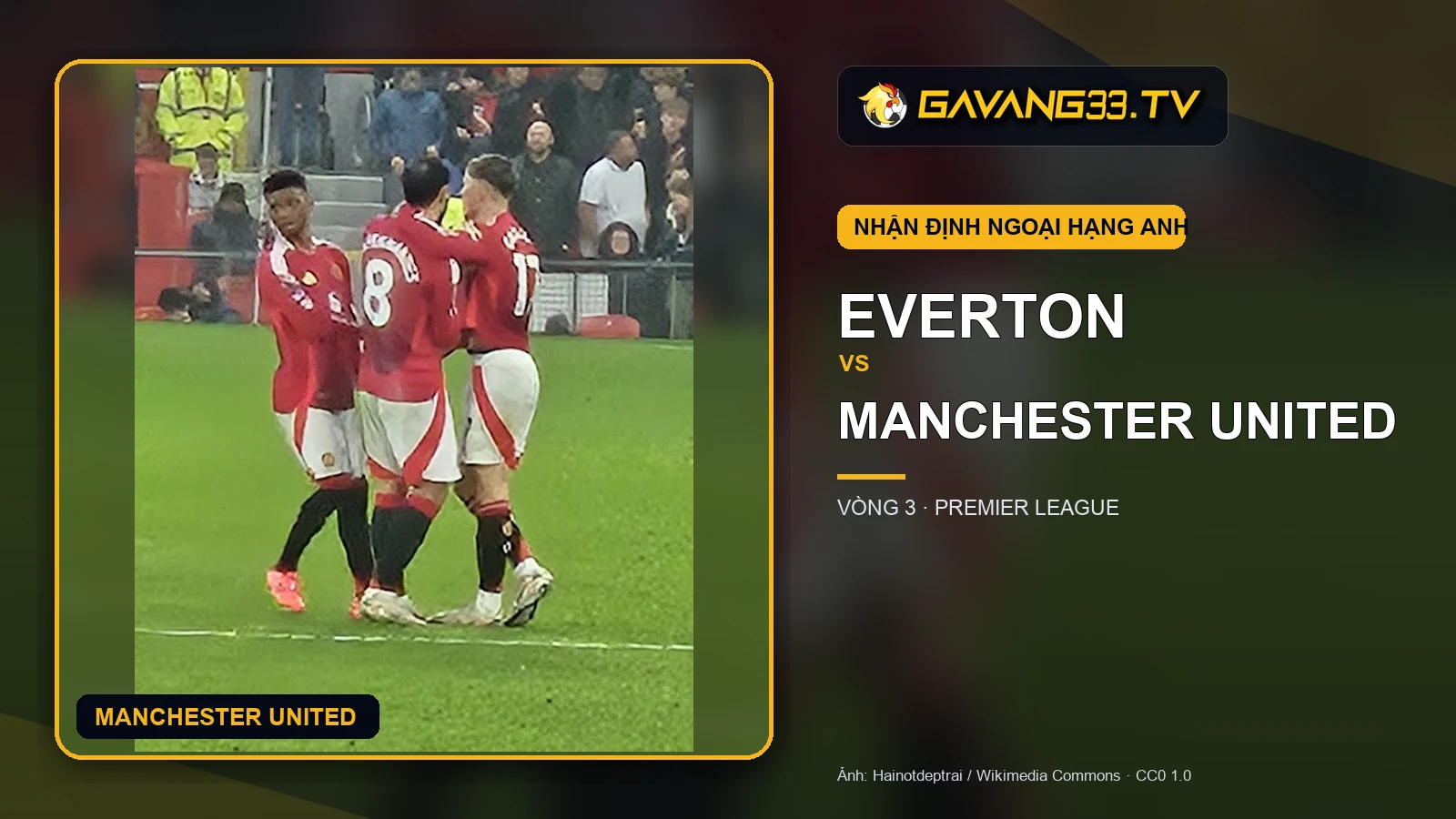 Nhận định Everton vs Manchester United - cầu thủ Manchester United